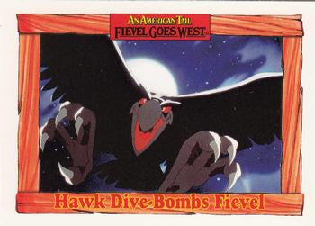 #68 Hawk Dive-Bombs Fievel - 1991 Impel An American Tail: Fievel Goes West