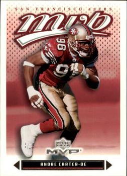 #69 Andre Carter - San Francisco 49ers - 2003 Upper Deck MVP Football