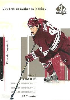 #69 Mike Comrie - Phoenix Coyotes - 2004-05 SP Authentic Hockey