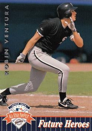 #6 Robin Ventura - Chicago White Sox - 1992 Upper Deck All-Star FanFest Baseball