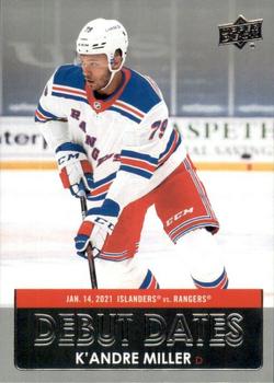 #DD-6 K'Andre Miller - New York Rangers - 2021-22 Upper Deck - Debut Dates Hockey