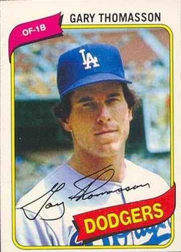 #70 Gary Thomasson - Los Angeles Dodgers - 1980 O-Pee-Chee Baseball