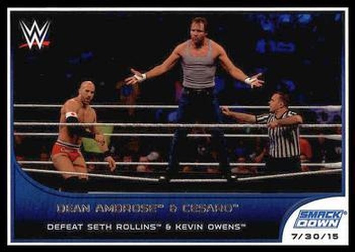 #70 Dean Ambrose / Cesaro - 2016 Topps WWE Road to Wrestlemania Wrestling