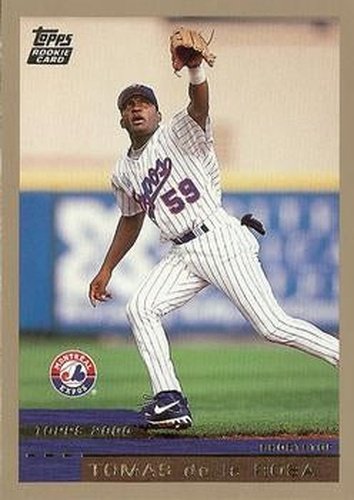 #T70 Tomas De La Rosa - Montreal Expos - 2000 Topps Traded & Rookies Baseball