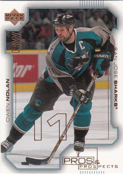 #71 Owen Nolan - San Jose Sharks - 2000-01 Upper Deck Pros & Prospects Hockey