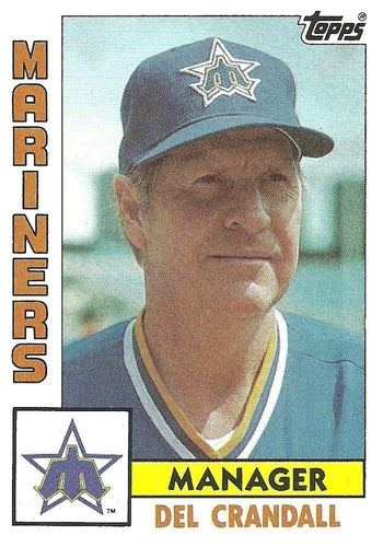 #721 Del Crandall - Seattle Mariners - 1984 Topps Baseball