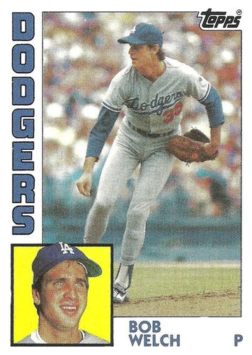 #722 Bob Welch - Los Angeles Dodgers - 1984 Topps Baseball