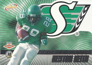 #72 Kenton Keith - Saskatchewan Roughriders - 2003 Pacific Atomic CFL Football