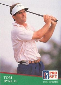 #72 Tom Byrum - 1991 Pro Set PGA Tour Golf