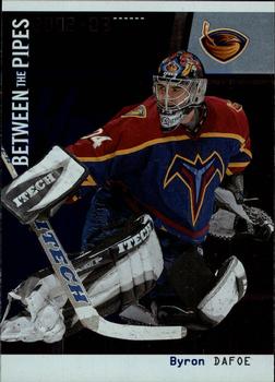 #72 Byron Dafoe - Atlanta Thrashers - 2002-03 Be a Player Between the Pipes Hockey