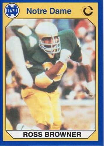 #72 Ross Browner - Notre Dame Fighting Irish - 1990 Collegiate Collection Notre Dame Football