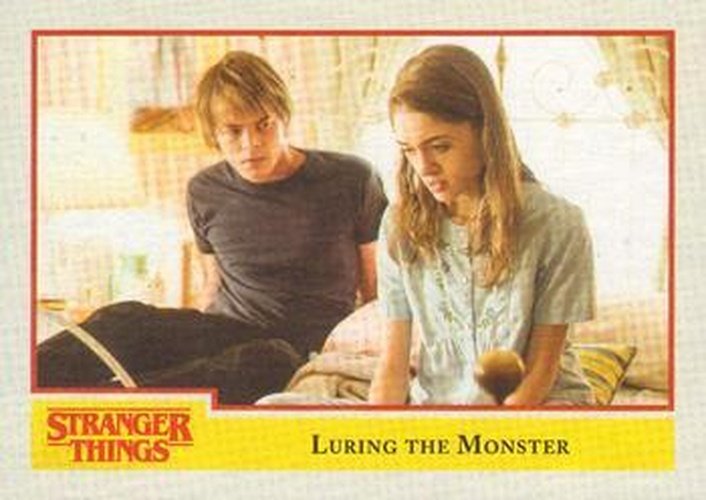 #72 Luring the Monster - 2018 Topps Stranger Things