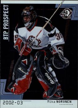 #73 Mika Noronen - Buffalo Sabres - 2002-03 Be a Player Between the Pipes Hockey