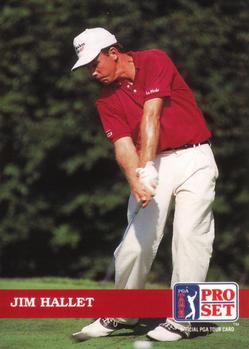 #73 Jim Hallet - 1992 Pro Set PGA Tour Golf