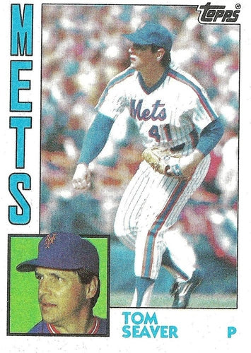#740 Tom Seaver - New York Mets - 1984 Topps Baseball