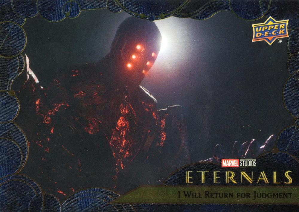 #74 I Will Return for Judgment - 2023 Upper Deck Marvel Eternals
