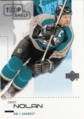 #74 Owen Nolan - San Jose Sharks - 2002-03 Upper Deck Top Shelf Hockey