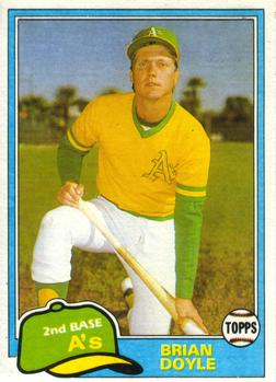#754 Brian Doyle - Oakland Athletics - 1981 Topps Baseball