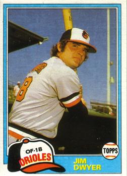 #757 Jim Dwyer - Baltimore Orioles - 1981 Topps Baseball