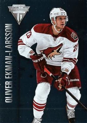 #75 Oliver Ekman-Larsson - Phoenix Coyotes - 2013-14 Panini Titanium Hockey