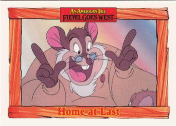 #75 Home at Last - 1991 Impel An American Tail: Fievel Goes West