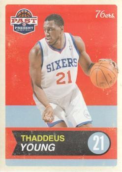 #75 Thaddeus Young - Philadelphia 76ers - 2011-12 Panini Past & Present Basketball