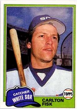 #762 Carlton Fisk - Chicago White Sox - 1981 Topps Baseball