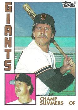 #768 Champ Summers - San Francisco Giants - 1984 Topps Baseball