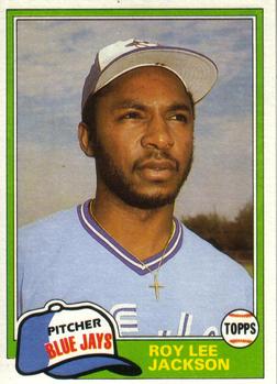 #775 Roy Lee Jackson - Toronto Blue Jays - 1981 Topps Baseball