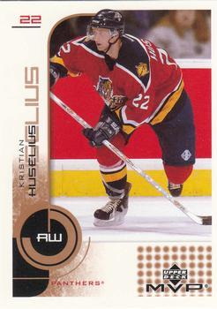 #77 Kristian Huselius - Florida Panthers - 2002-03 Upper Deck MVP Hockey