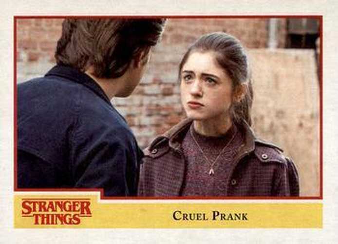 #77 Cruel Prank - 2018 Topps Stranger Things