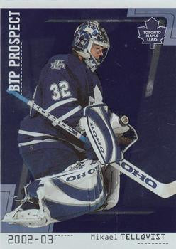 #77 Mikael Tellqvist - Toronto Maple Leafs - 2002-03 Be a Player Between the Pipes Hockey