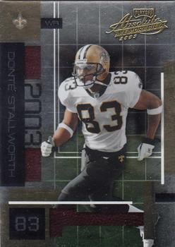 #79 Donte Stallworth - New Orleans Saints - 2003 Playoff Absolute Memorabilia Football