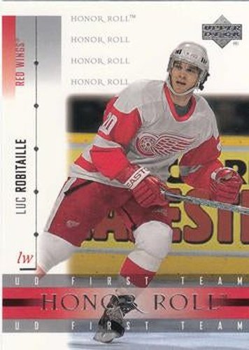 #7 Luc Robitaille - Detroit Red Wings - 2001-02 Upper Deck Honor Roll Hockey