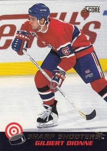 #7 Gilbert Dionne - Montreal Canadiens - 1992-93 Score - Sharp Shooters Hockey
