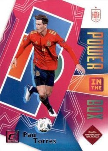 #7 Pau Torres - Spain - 2021-22 Donruss Road to FIFA World Cup Qatar 2022 - Power in the Box Soccer