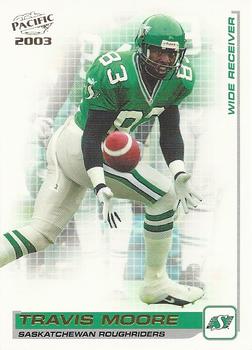 #80 Travis Moore - Saskatchewan Roughriders - 2003 Pacific CFL Football
