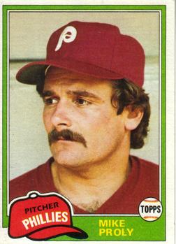 #815 Mike Proly - Philadelphia Phillies - 1981 Topps Baseball
