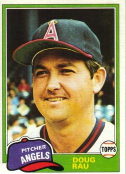 #818 Doug Rau - California Angels - 1981 Topps Baseball