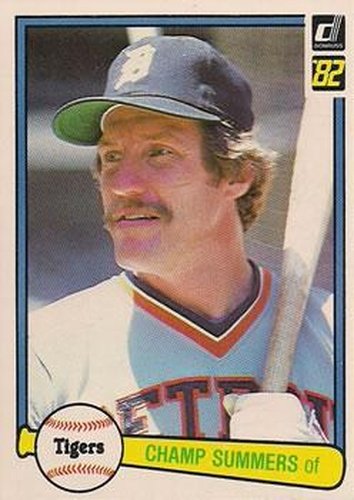 #81 Champ Summers - Detroit Tigers - 1982 Donruss Baseball