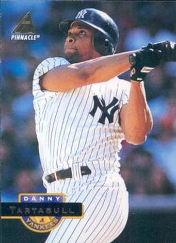 #81 Danny Tartabull - New York Yankees - 1994 Pinnacle Baseball