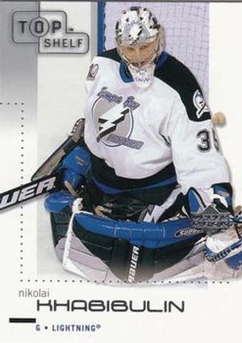 #81 Nikolai Khabibulin - Tampa Bay Lightning - 2002-03 Upper Deck Top Shelf Hockey