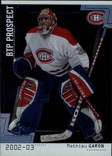 #81 Mathieu Garon - Montreal Canadiens - 2002-03 Be a Player Between the Pipes Hockey