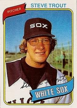 #83 Steve Trout - Chicago White Sox - 1980 Topps Baseball