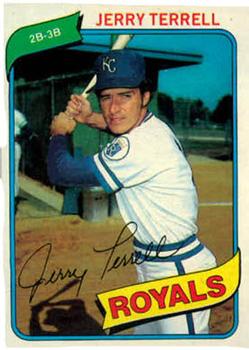 #98 Jerry Terrell - Kansas City Royals - 1980 Topps Baseball