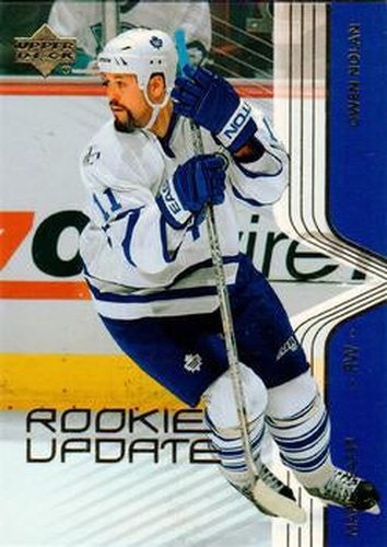 #82 Owen Nolan - Toronto Maple Leafs - 2003-04 Upper Deck Rookie Update Hockey