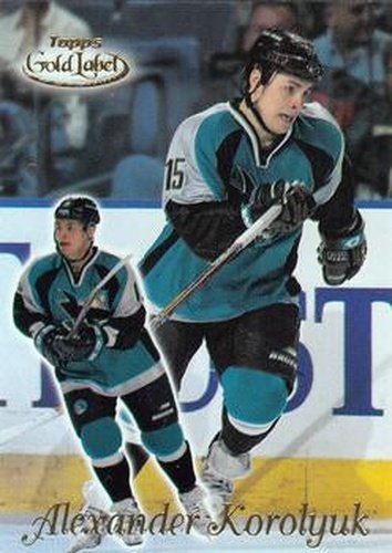 #82 Alexander Korolyuk - San Jose Sharks - 1999-00 Topps Gold Label Hockey