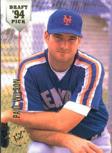 #82 Paul Wilson - New York Mets - 1994 Stadium Club Draft Picks Baseball