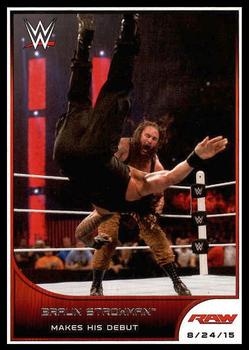 #82 Braun Strowman - 2016 Topps WWE Road to Wrestlemania Wrestling
