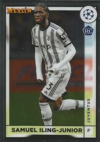#83 Samuel Iling-Junior - Juventus - 2022-23 Merlin Chrome UEFA Club Competitions Soccer